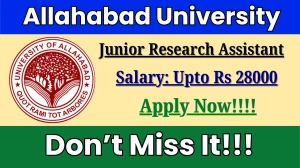 Allahabad University Junior Research Assistant Recruitment 2025 - Apply Offline for 01 Posts