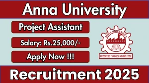 Anna University Project Assistant Recruitment 2025 – Apply Offline Anna University Project Assistant Recruitment 2025 – Apply Offline