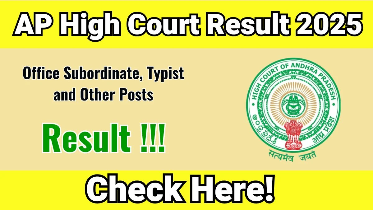 AP High Court Result 2025 – Office Subordinate, Typist and Other Posts PDF at aphc.gov.in