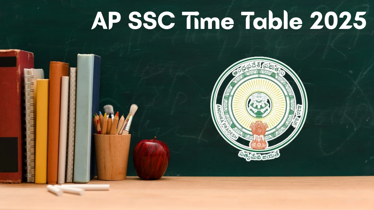 AP SSC Time Table 2025 Announced For Class 10th @ bse.ap.gov.in Details Here