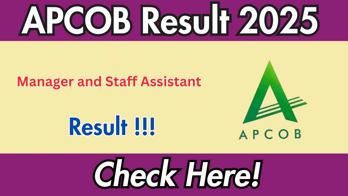 APCOB Result 2025: Download Manager and Staff Assistant Result PDF at apcob.org