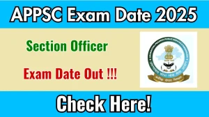 APPSC Section Officer Exam Date 2025 Announced – Check Details at appsc.gov.in APPSC Section Officer Exam Date 2025 Announced – Check Details at appsc.gov.in