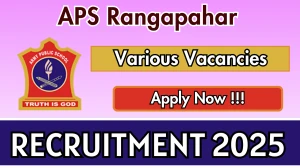 APS Rangapahar Recruitment 2025 - Apply Offline for 04 TGT, Lower Division Clerk and More Posts