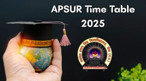 APSUR Time Table 2025 Announced For M.Lib @ apsurewa.ac.in Details Here APSUR Time Table 2025 Announced For M.Lib @ apsurewa.ac.in Details Here