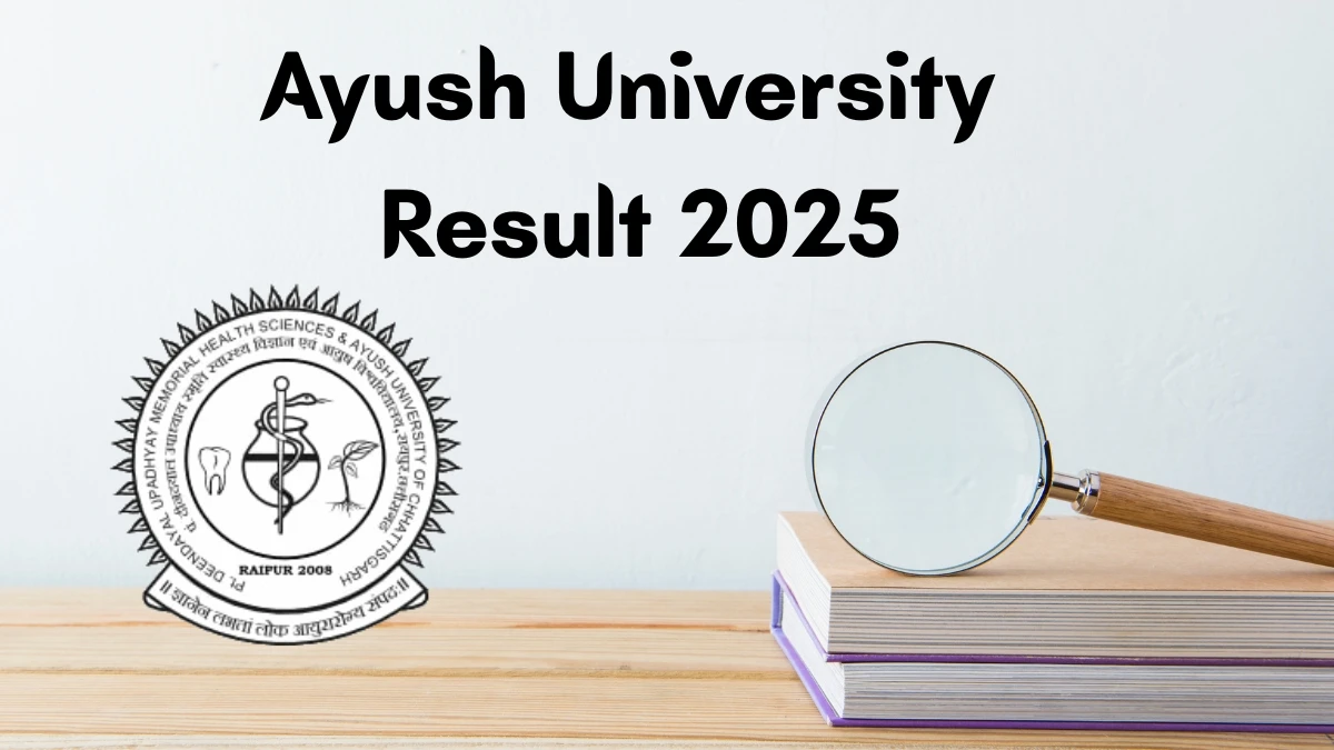 Ayush University Result 2025 Declared at ddumhsaucg.ac.in Direct Link to Download PG Course Result