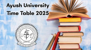 Ayush University Time Table 2025 Announced for MBBS, B.Sc and M.Sc @ ddumhsaucg.ac.in Details Here Ayush University Time Table 2025 Announced for MBBS, B.Sc and M.Sc @ ddumhsaucg.ac.in Details Here