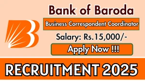 Bank of Baroda Business Correspondent Coordinator Recruitment 2025 - Apply Offline