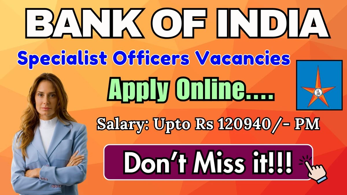Bank Of India SO Recruitment 2025 (Short Notice) - Apply Online