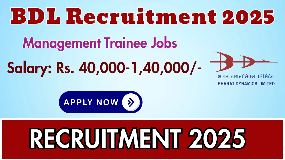 BDL Management Trainee Recruitment 2025 - Apply Online for 80 Posts