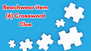 Beachwear item Crossword Clue Irish Daily Mail Quick 6 letters Answer