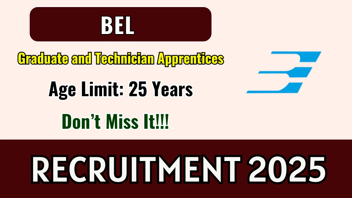 BEL Graduate and Technician Apprentices Recruitment 2025 – Walk in