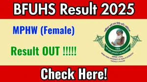 BFUHS MPHW (Female) Result 2025 Declared: Download at bfuhs.ggsmch.org BFUHS MPHW (Female) Result 2025 Declared: Download at bfuhs.ggsmch.org
