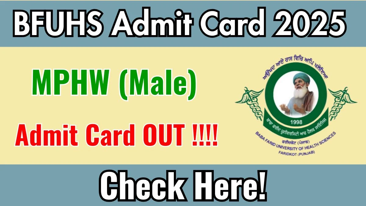 BFUHS MPHW (Male) Admit Card 2025 - Download Here