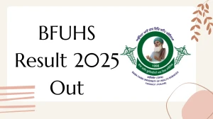 BFUHS Result 2025 Out at bfuhs.ac.in Direct Link to Download 1st Semester Result