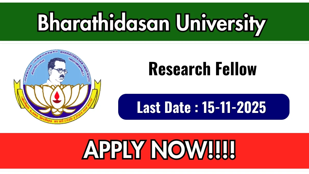 Bharathidasan University Research Fellow Recruitment 2025 - Apply Offline