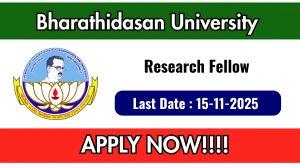 Bharathidasan University Research Fellow Recruitment 2025 - Apply Offline