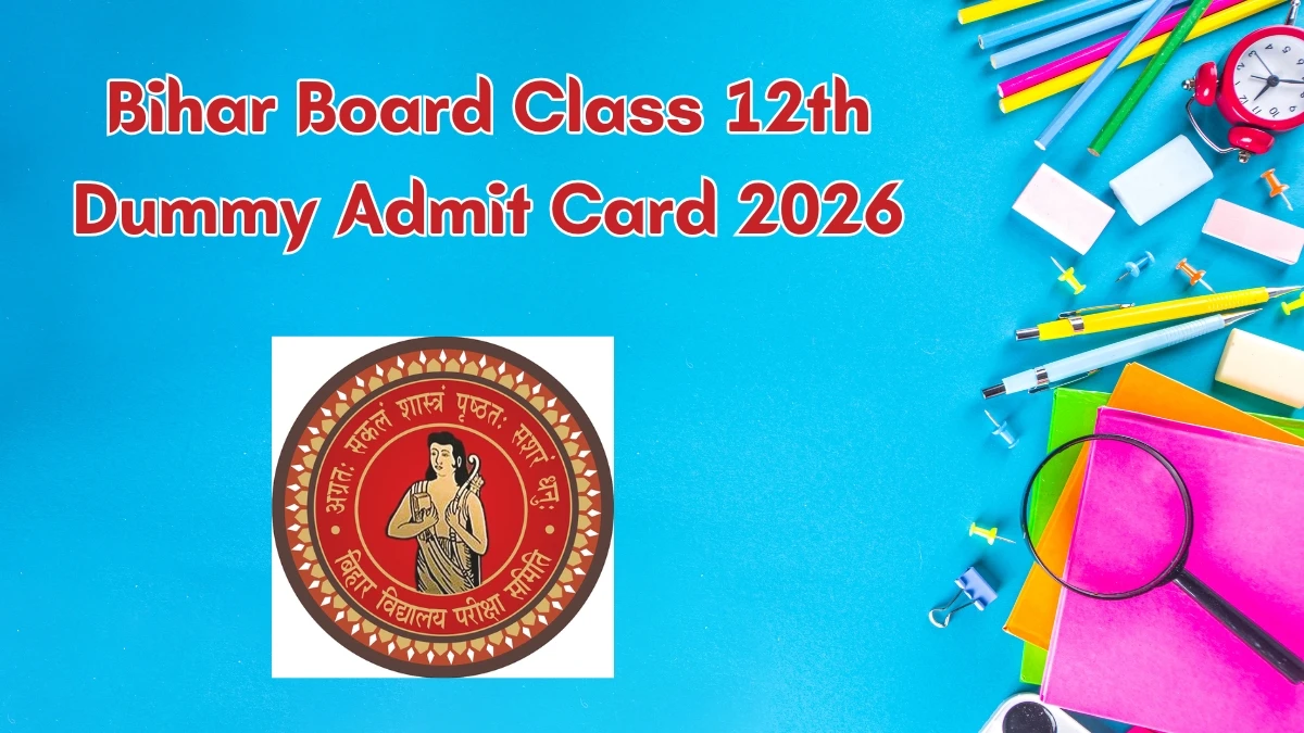 Bihar Board Intermediate Dummy Admit Card 2026 OUT @ biharboardonline.bihar.gov.in