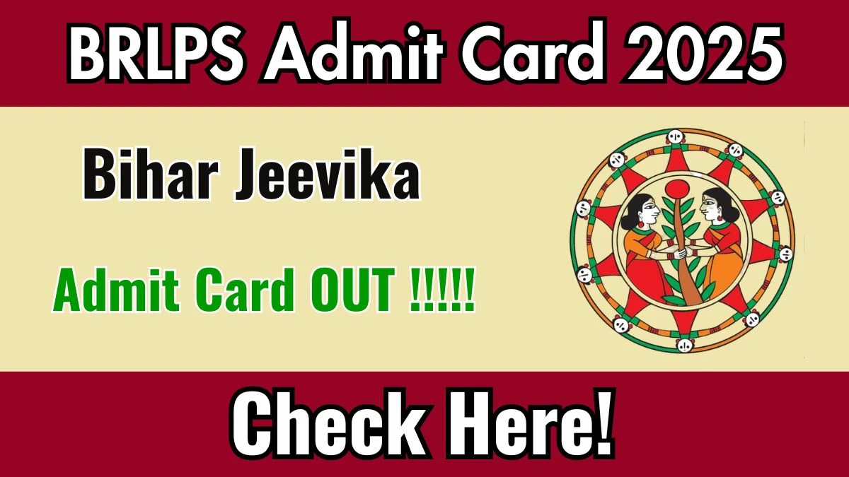 BRLPS Bihar Jeevika Admit Card 2025 OUT Download Hall Ticket at brlps.in