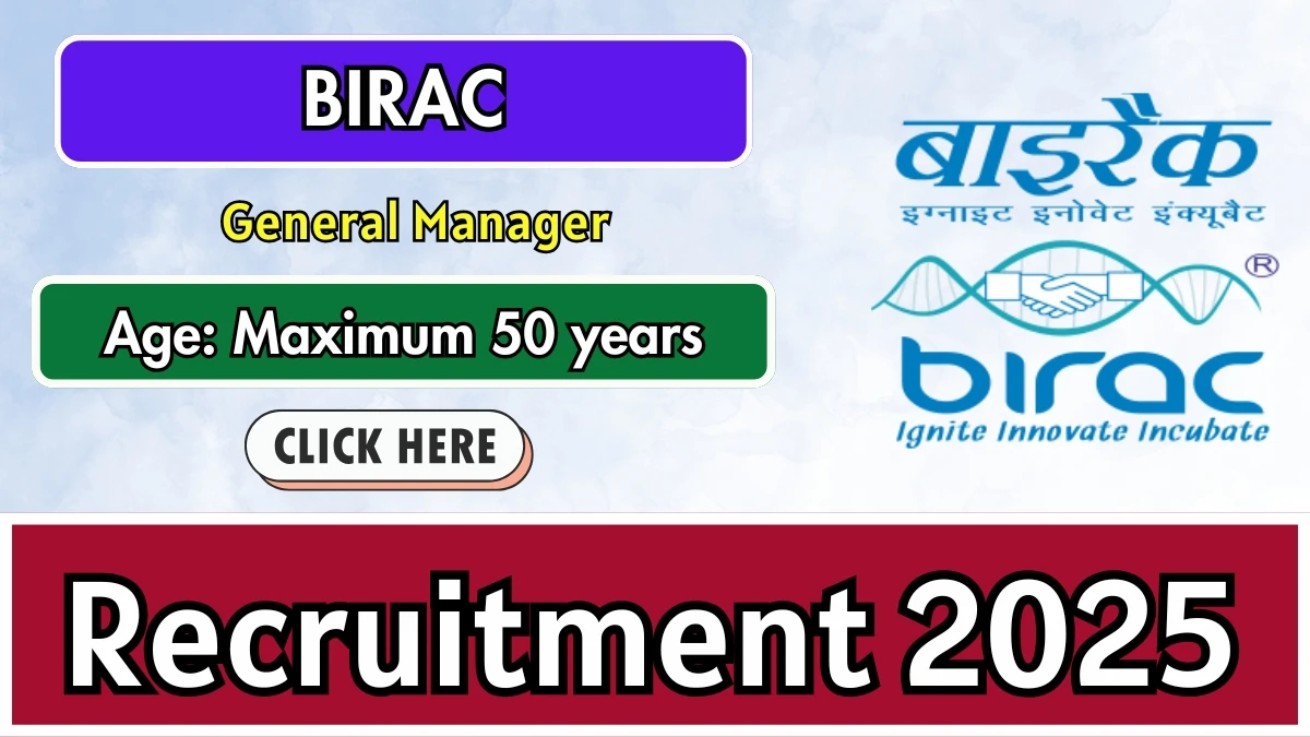 BIRAC General Manager Recruitment 2025 - Apply Online for 01 Posts BIRAC General Manager Recruitment 2025 - Apply Online for 01 Posts