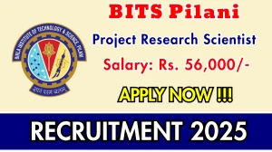 BITS Pilani Project Research Scientist Recruitment 2025 - Apply Online BITS Pilani Project Research Scientist Recruitment 2025 - Apply Online