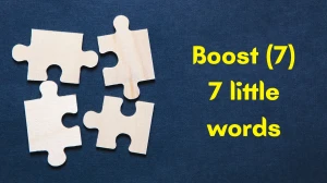 Boost 7 Little Words 7 letters Answer