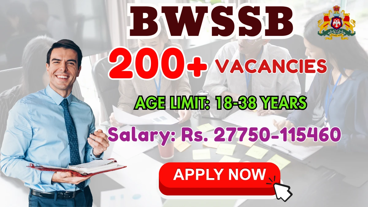 BWSSB Recruitment 2025 - Apply Online for 224 Assistant, Junior Engineer and More Posts