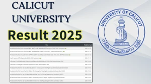Calicut University Result 2025 Out at uoc.ac.in Direct Link to Download 2nd, 4th Semester Result