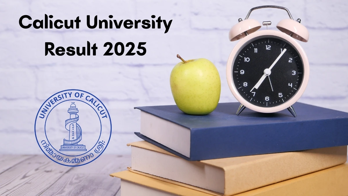 Calicut University Result 2025 Out at uoc.ac.in Direct Link to Download 2nd Semester Result