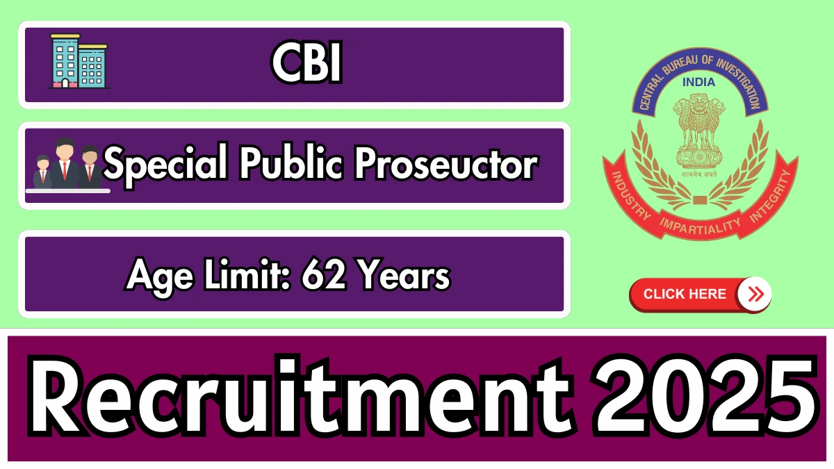 CBI Special Public Proseuctor Recruitment 2025 - Apply Online