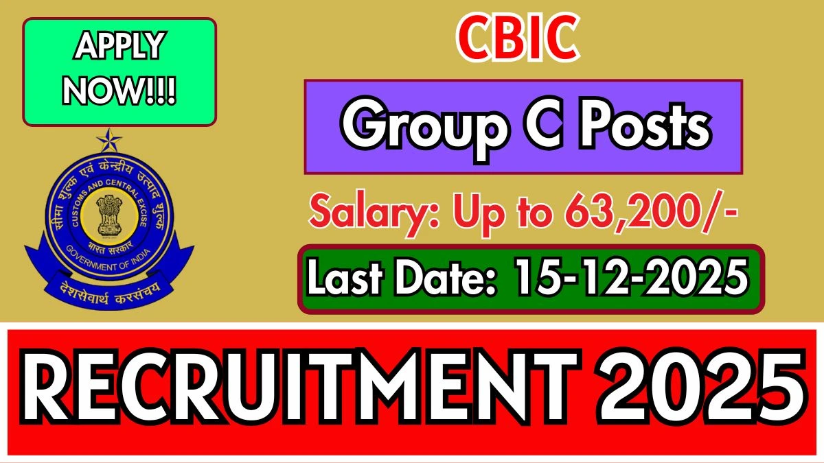 CBIC Group C Recruitment 2025 - Apply Offline for 19 Posts