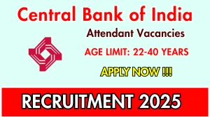 Central Bank of India Attendant Recruitment 2025 - Apply Offline for 01 Posts Central Bank of India Attendant Recruitment 2025 - Apply Offline for 01 Posts