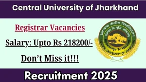 Central University of Jharkhand Registrar Recruitment 2025 - Apply Online