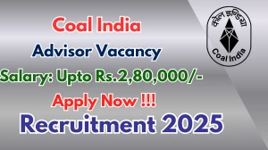 CIL Advisor Recruitment 2025 - Apply Offline