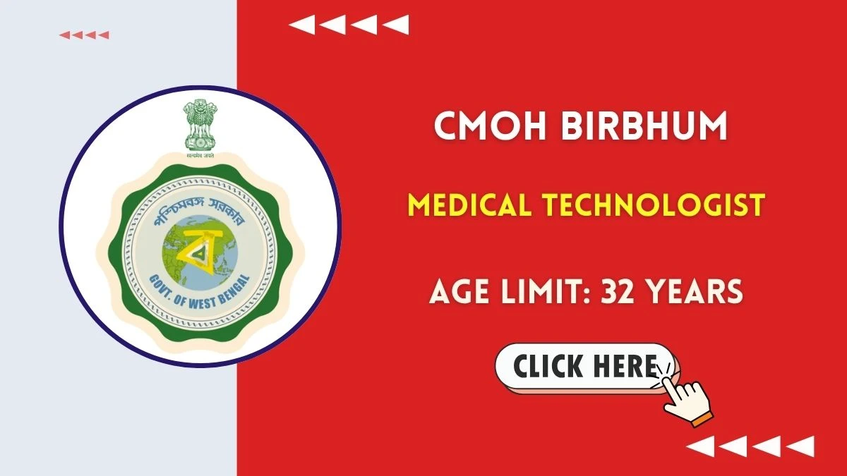 CMOH Birbhum Medical Technologist Recruitment 2025 - Apply Online
