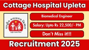 Cottage Hospital Upleta Biomedical Engineer Recruitment 2025 - Apply Online
