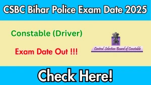 CSBC Bihar Police Constable (Driver) Exam Date 2025 Out for 4361 Posts at csbc.bihar.gov.in Check Admit Card Details Here CSBC Bihar Police Constable (Driver) Exam Date 2025 Out for 4361 Posts at csbc.bihar.gov.in Check Admit Card Details Here