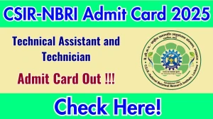 CSIR-NBRI Technical Assistant and Technician Admit Card 2025 OUT - Download Here CSIR-NBRI Technical Assistant and Technician Admit Card 2025 OUT - Download Here