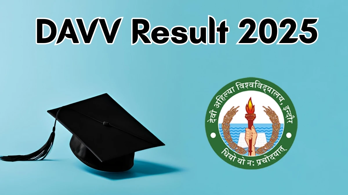DAVV Result 2025 Out at dauniv.ac.in Direct Link to Download 2nd and 4th Sem Result