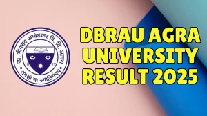 DBRAU Agra University Result 2025 Out at agrauniv.online Direct Link to Download 1st, 2nd, 3rd and 5th Semester Result