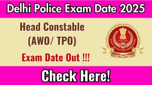 Delhi Police Head Constable (AWO/ TPO) Exam Date 2025 Out for 552 Posts at ssc.gov.in Check Details Here