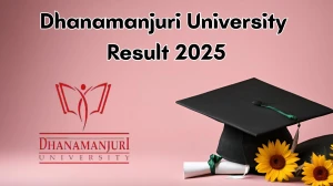 Dhanamanjuri University Result 2025 Out at dmu.ac.in Direct Link to Download 4th Semester Result Dhanamanjuri University Result 2025 Out at dmu.ac.in Direct Link to Download 4th Semester Result