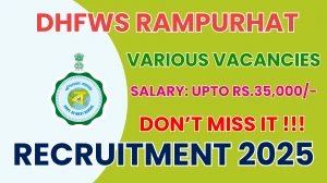 DHFWS Rampurhat Recruitment 2025 - Apply Offline for 16 Block Epidemiologist, Laboratory Technician and More Posts
