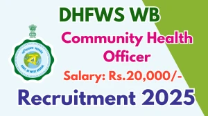 DHFWS WB Community Health Officer Recruitment 2025 – Walk in for 23 Posts