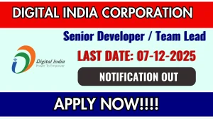 Digital India Corporation Recruitment 2025 - Apply Online for 01 Senior Developer / Team Lead Posts Digital India Corporation Recruitment 2025 - Apply Online for 01 Senior Developer / Team Lead Posts