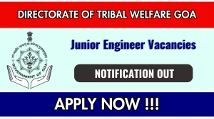 Directorate of Tribal Welfare Goa Junior Engineer Recruitment 2025 - Apply Offline for 03 Posts Directorate of Tribal Welfare Goa Junior Engineer Recruitment 2025 - Apply Offline for 03 Posts