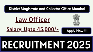 District Magistrate and Collector Office Mumbai Law Officer Recruitment 2025 - Apply Offline