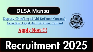 DLSA Mansa Recruitment 2025 – Apply Offline for 07 Deputy Chief Legal Aid Defense Counsel, Assistant Legal Aid Defense Counsel Posts