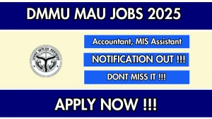 DMMU Mau Recruitment 2025 - Apply Offline for 18 Accountant, MIS Assistant Posts DMMU Mau Recruitment 2025 - Apply Offline for 18 Accountant, MIS Assistant Posts