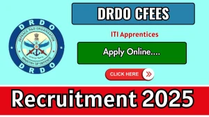 DRDO CFEES ITI Apprentices Recruitment 2025 - Apply Online for 38 Posts