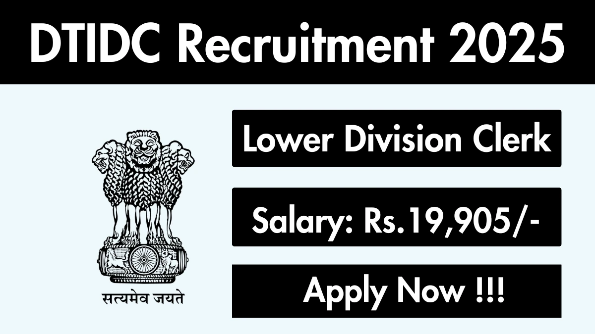 DTIDC Lower Division Clerk Recruitment 2025 - Apply Offline